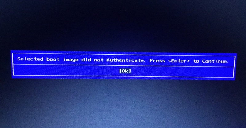 Selected Boot Image Did Not Authenticate Error